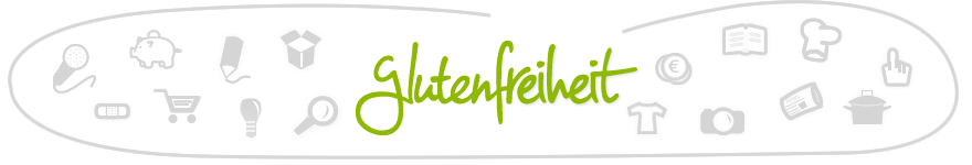 Glutenfreiheit